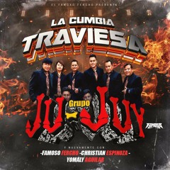 La Cumbia Traviesa ²⁰²³ Grupo JuJuy Audio Original Limpia Éxito Sonido Famoso