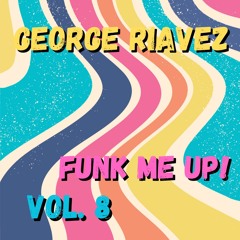 Funky House -  Funk Me Up! Vol 8