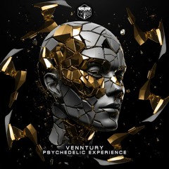 Venntury - Psychedelic Experience (Original Mix) @ Trancedencya Records