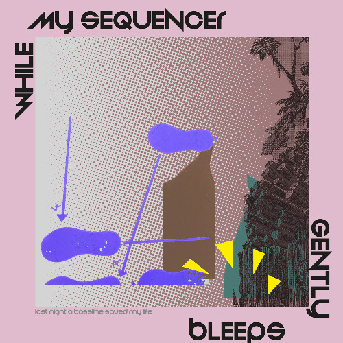 While My Sequencer Gently Bleeps - Persona [Unsure]
