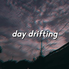 day drifting