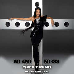 MI AMI, MI ODI (Cut Circuit Remix) FREE REMIX