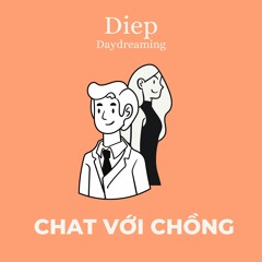 25. Chat với Chồng | Làm để Sống hay Sống để Làm?