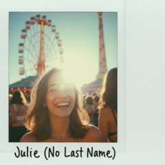 Julie (No Last Name)