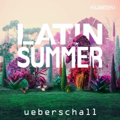 Ueberschall - Latin Summer