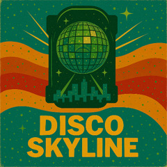 Disco Skyline