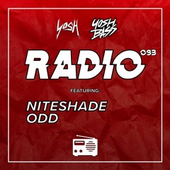 Yosh Radio 093 w/ NITESHADE & ODD