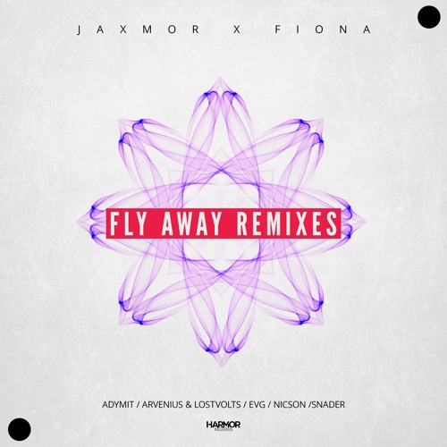 Jaxmor x Fiona - Fly Away (Arvenius & LostVolts Remix)