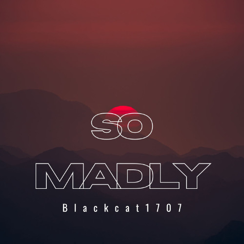So Madly (Techno)