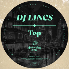 DJ LINCS - Top [ST378] Smashing Trax