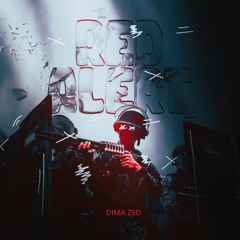 Dima Zed Red Alert / FREE DOWNLOAD