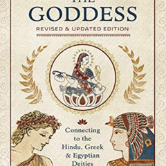 View PDF 🎯 Invoke the Goddess: Connecting to the Hindu, Greek & Egyptian Deities by