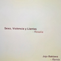 ROSALÍA - Sexo, Violencia y Llantas (Remix)