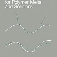 VIEW KINDLE PDF EBOOK EPUB Constitutive Equations for Polymer Melts and Solutions: Butterworths Seri