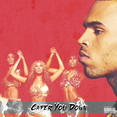 Chris Brown & Destiny's Child - Cater You Down (A JAYBeatz Mashup) #HVLM