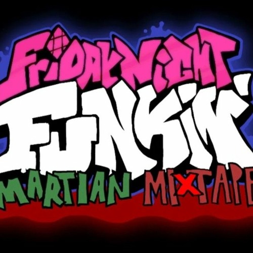 Friday Night Funkin': Itch - Martian Mixtape