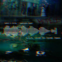 Make You Mine - Madison Beer (w.i.p. cover snippet)