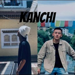 Kanchi- Namdo Ft Kels