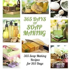 free KINDLE 📩 Soap Making: 365 Days of Soap Making Recipes Book by White Lemon PDF E