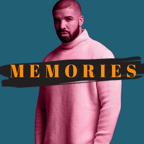 FREE ] Drake Type Beat - Memories by 