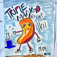 triple mango @ Ikii (Berlin)
