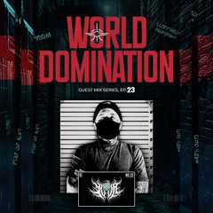 WORLD DOMINATION GUEST MIX