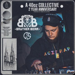 A 40oz Collective 2-Year Anniversary Mix
