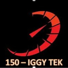 150 - IGGY TEK