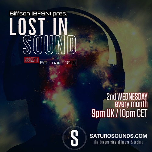 Saturo Sounds - Biffson (BFSN) pres. Lost In Sound #01 - February 2021