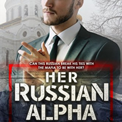 [VIEW] KINDLE 📂 Her Russian Alpha: BWWM Romance (Alphas From Money Book 2) by  Shani