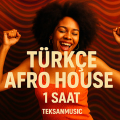 Türkçe Afro House Remix 2025 Vol 2