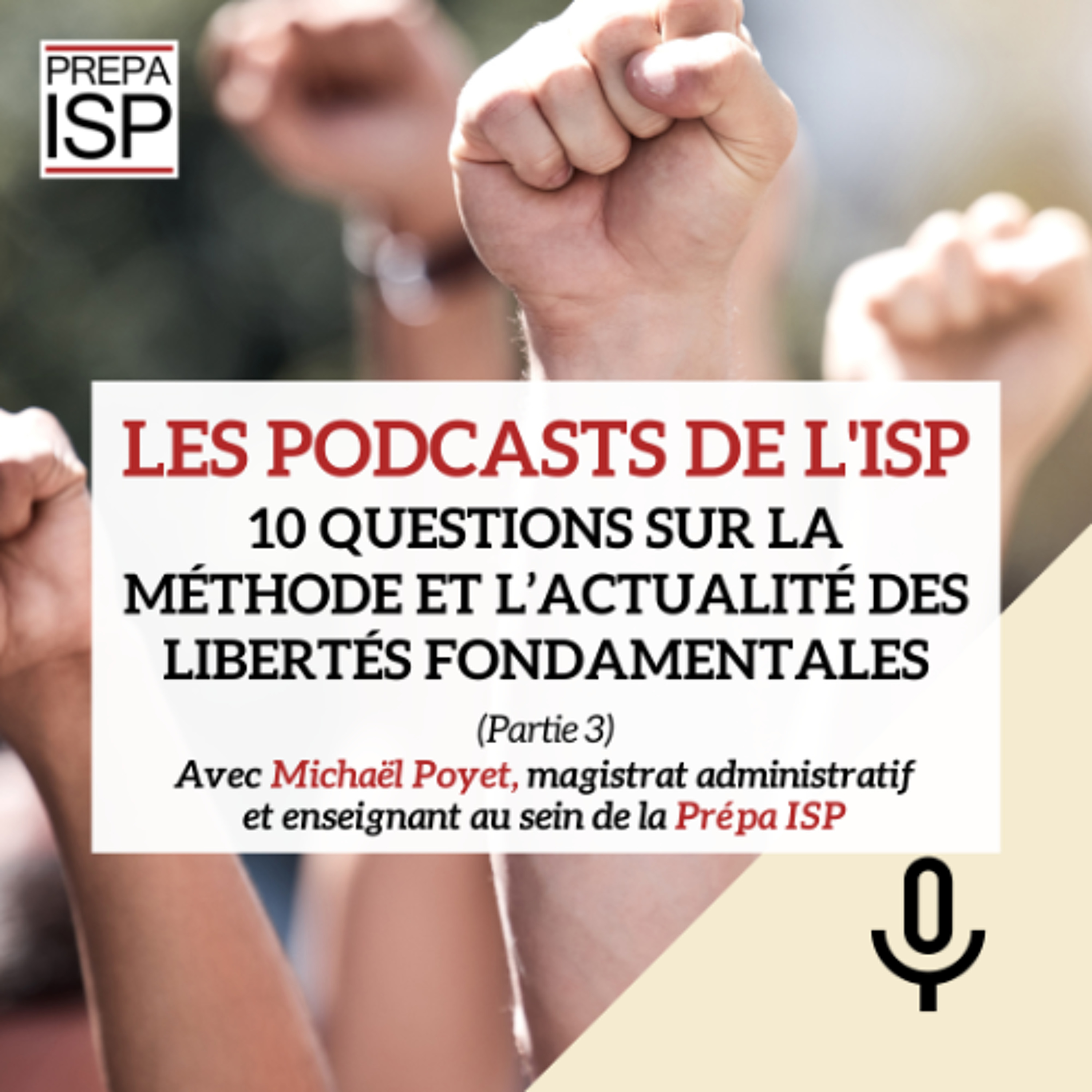 10 questions sur la méthode et l'actualités des libertés fondamentales (Partie 3)