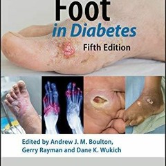 READ [PDF] The Foot in Diabetes (Practical Diabetes) read