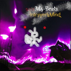 M4-Beats - S.o.s Introverts Mind (Official Audio Mix)