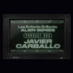 ALIEN SERIES 002 - JAVIER CARBALLO