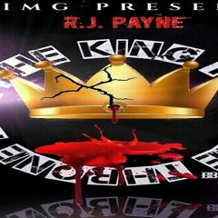 RJ Payne - TAKE THE THRONE (Prod By PA. Dre)