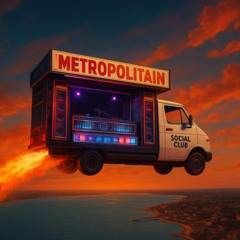 METROPOLITAIN  SOCIAL CLUB