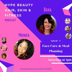 Face Care & Meal Planning