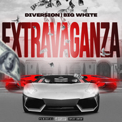 Extravaganza Ft. Big White (Prod. Emkay X Arkay X Onokey)