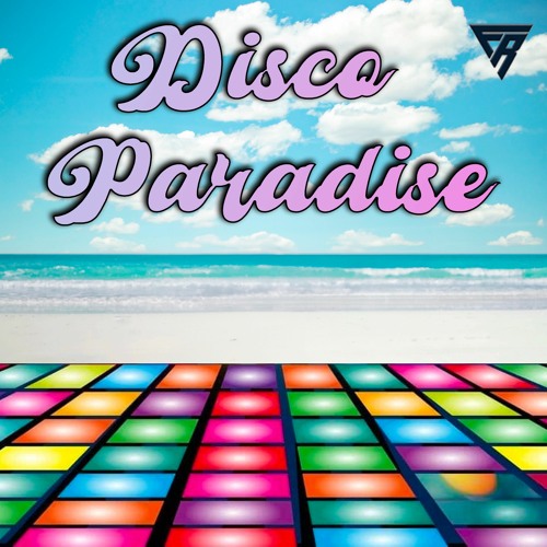 DISCO PARADISE - ANNALISA FEDEZ J AX (FEDERICO RIVA REMIX)