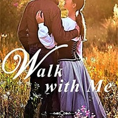 [READ] [EBOOK EPUB KINDLE PDF] Walk With Me by  Emily Fern 💝
