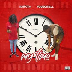 My Time (feat. Young Shell)