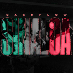 Cashflow - Sinaloa (Official Audio)