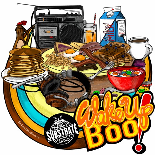 Wake Up, Boo! 2.18.24 - "Vibe Tribe 205 - February 2024" Edition
