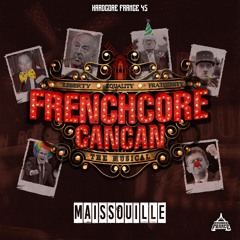 Maissouille - Frenchcore Cancan - HF45