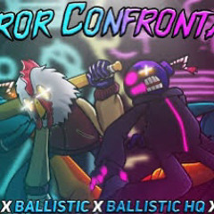 Mirror Confrontation VIP (Time's Up Ballistic x Ballistic HQ × Infernum × 8 songs)