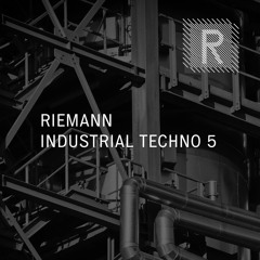 Riemann Industrial Techno 5 (Sample Pack Demo Song)