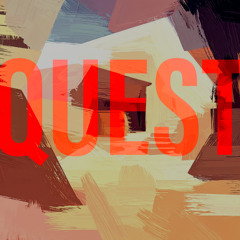The Quest