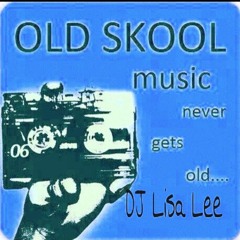 DJ Lisa Lee - Ol'Skool Breaks Vol II - 6.6.20