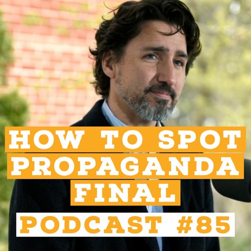 Podcast #85 - Jason Christoff - How To Spot Propaganda FINAL